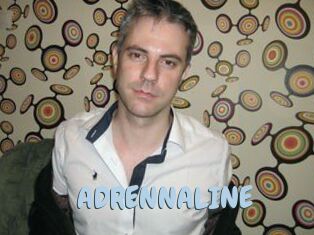 ADRENNALINE