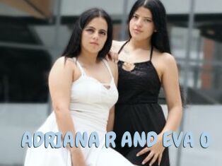 ADRIANA_R_AND_EVA_O
