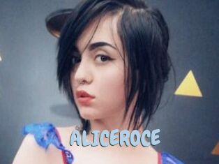 ALICEROCE