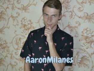 AaronMilanes