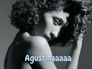 Agustinaaaaa