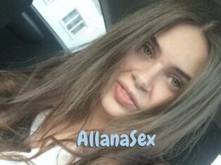 AllanaSex