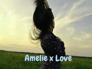 Amelie_x_Love