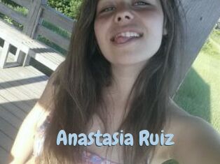 Anastasia_Ruiz