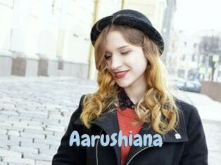 Aarushiana