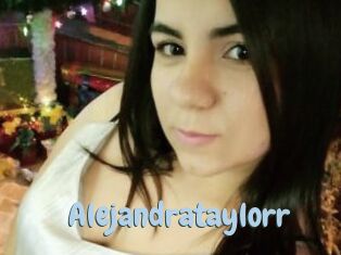 Alejandrataylorr