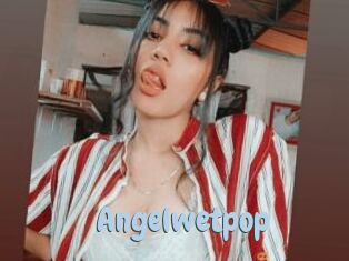 Angelwetpop