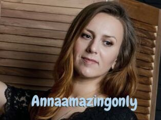 Annaamazingonly