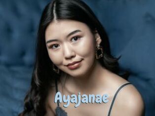Ayajanae