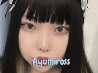 Ayumiross