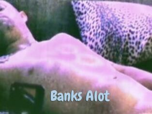 Banks_Alot