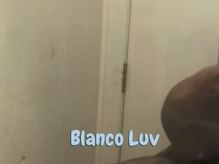 Blanco_Luv