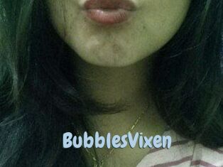 BubblesVixen