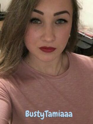 BustyTamiaaa