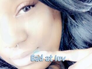 Bad_at_luv