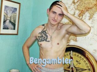 Bengambler