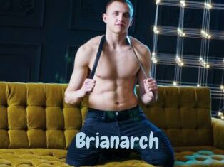 Brianarch