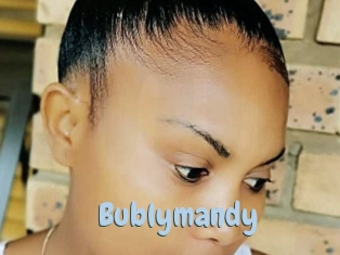 Bublymandy