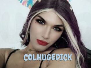 COLHUGEDICK