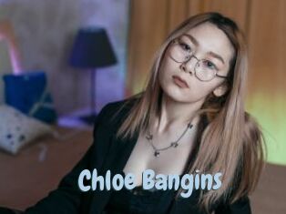 Chloe_Bangins