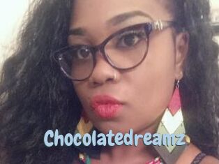 Chocolatedreamz
