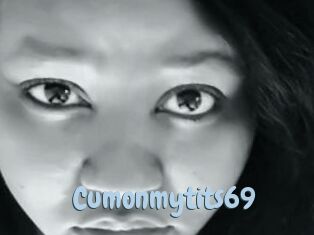 Cumonmytits69