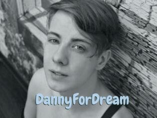 DannyForDream