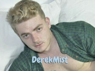 DerekMist