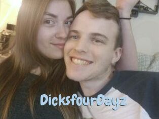 DicksfourDayz