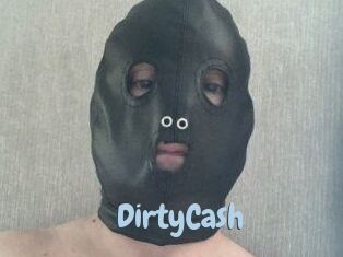 DirtyCash