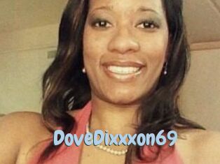 DoveDixxxon69