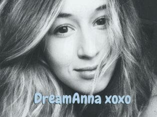 DreamAnna_xoxo
