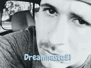 Dreamnasty21