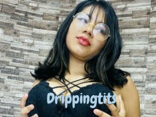 Drippingtits