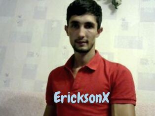 EricksonX