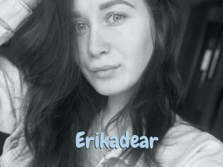 Erikadear