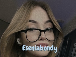 Eseniabondy