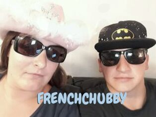 FRENCHCHUBBY