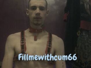 Fillmewithcum66