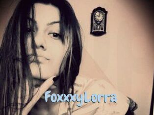 FoxxxyLorra