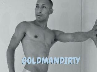 GOLDMANDIRTY