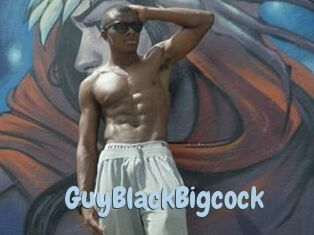 GuyBlackBigcock