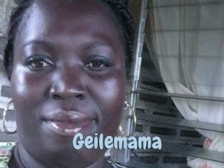 Geilemama