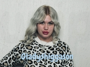 Gladyshiggason