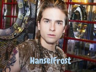 HanselFrost