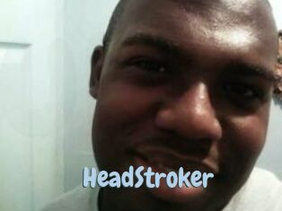 HeadStroker