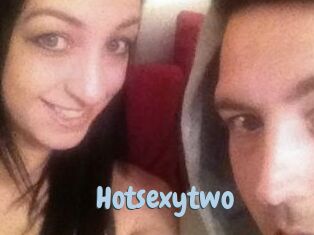 Hotsexytwo