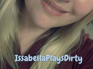 IssabellaPlaysDirty