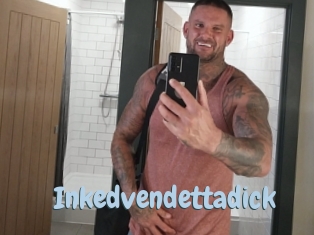 Inkedvendettadick