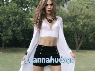 Ivannahudson